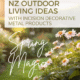 nz outdoor living ideas with a spring image for incision decorative metal products nz